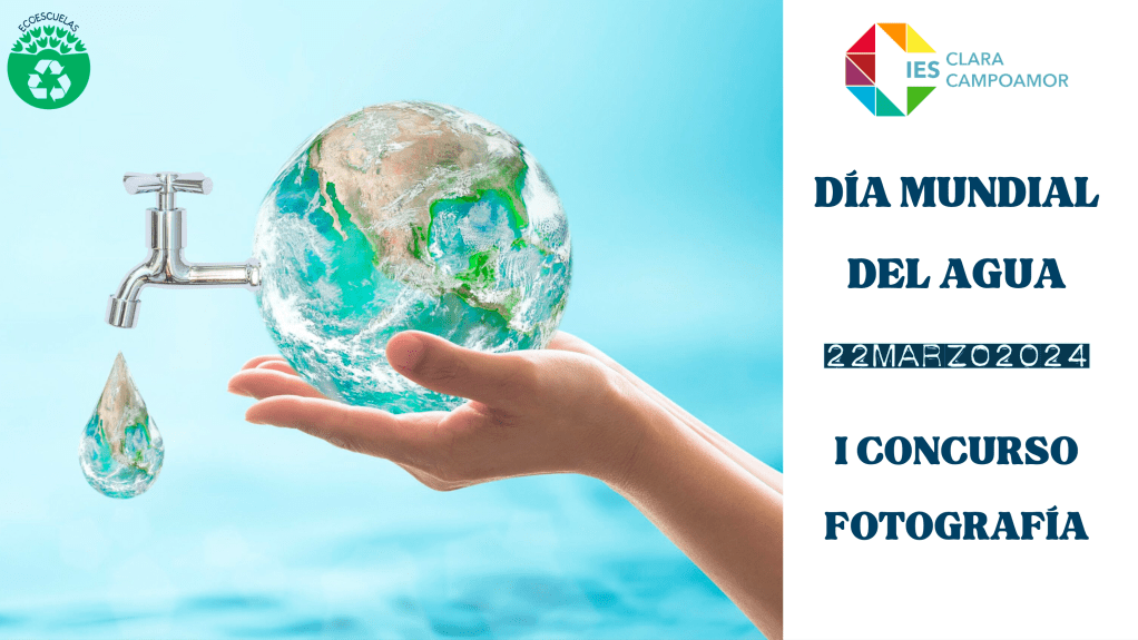 I Concurso de Fotografía – Día Mundial del&nbsp;Agua