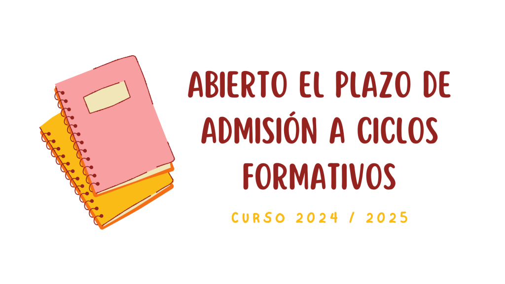 Abierto el plazo de admisión a Ciclos&nbsp;Formativos